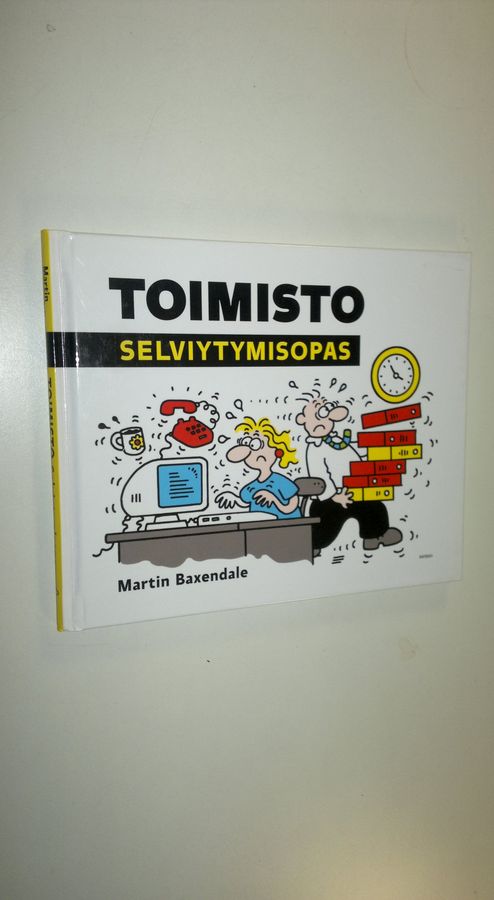 Martin Baxendale : Toimisto : selviytymisopas