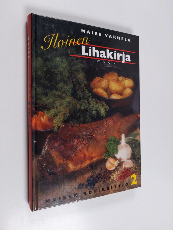 Maire Varhela : Iloinen lihakirja