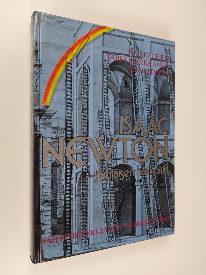 Raimo ym. (toim.) Lehti : Isaac Newton : jättiläisen hartioilla