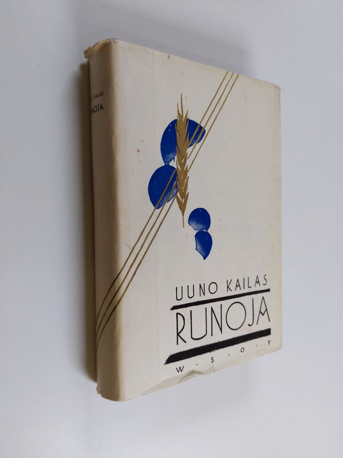 Uuno Kailas : Runoja
