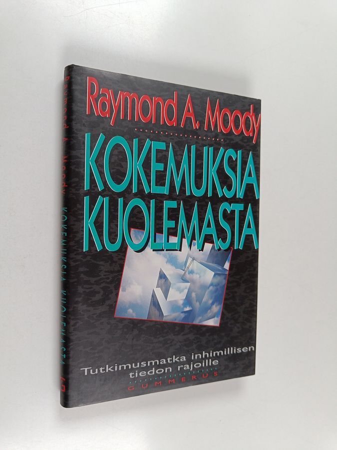 Raymond A. Moody : Kokemuksia kuolemasta