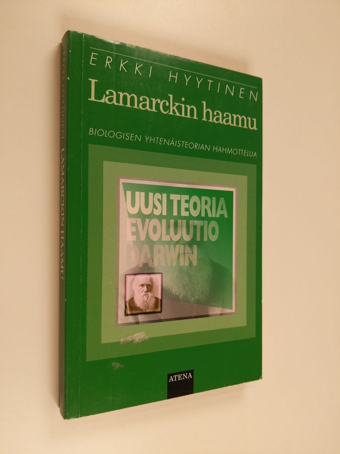 Erkki Hyytinen : Lamarckin haamu : biologisen yhtenäisteorian hahmottelua