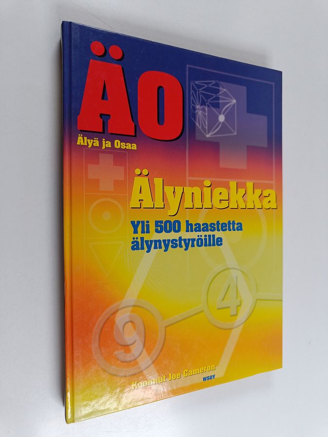 Jukka Tuovinen & Joe Cameron : Älyniekka ÄO - älyä ja osaa!