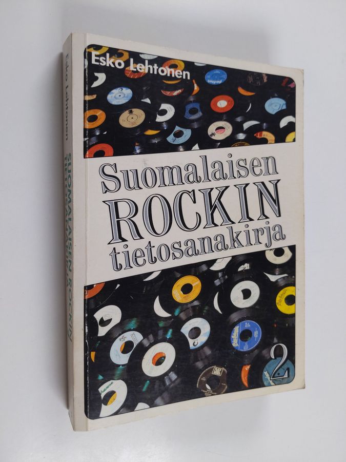 Esko Lehtonen : Suomalaisen rockin tietosanakirja, Osa 2 : M - Ö