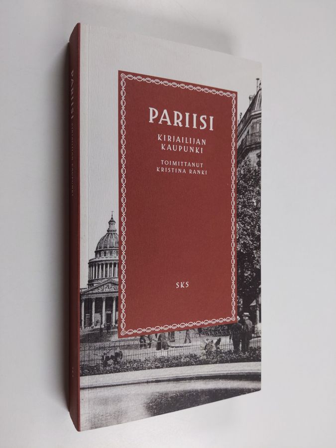 Kristina (toim.) Ranki : Pariisi : kirjailijan kaupunki