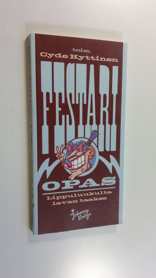 Cyde (toim.) Hyttinen : Festariopas