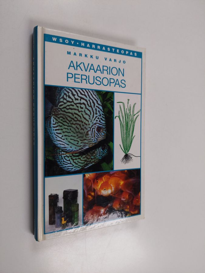 Markku Varjo : Akvaarion perusopas