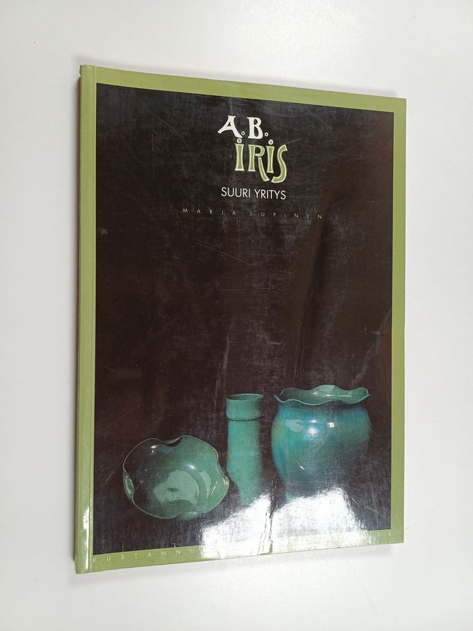 Marja Supinen : A.b. Iris : suuri yritys