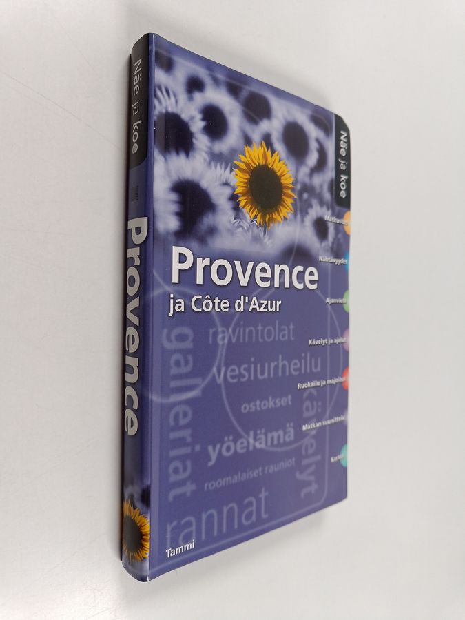 Kathryn Glendenning : Provence ja Ranskan Riviera (cote d'Azur)