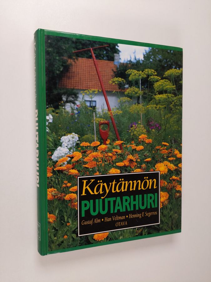 Gustaf Alm : Käytännön puutarhuri