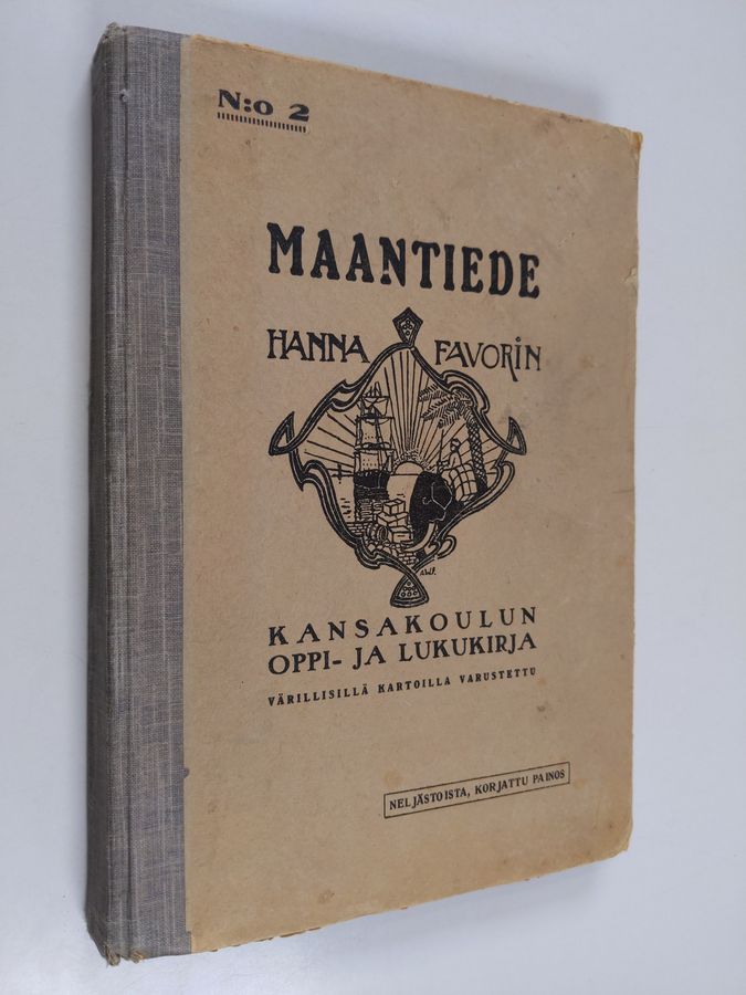 Hanna Favorin : Maantiede : kansakoulun oppi- ja lukukirja