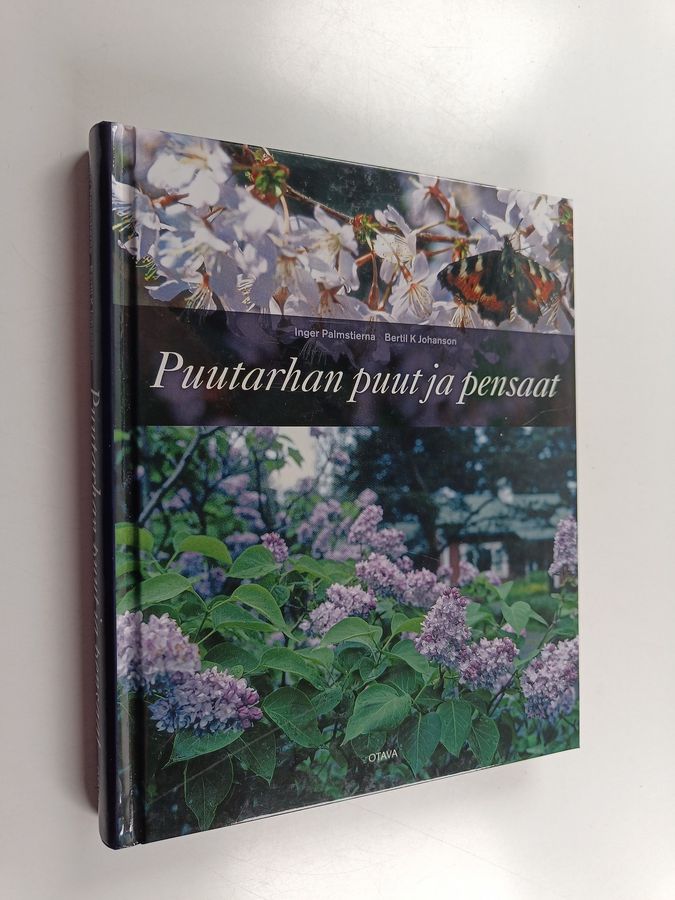 Inger Palmstierna : Puutarhan puut ja pensaat