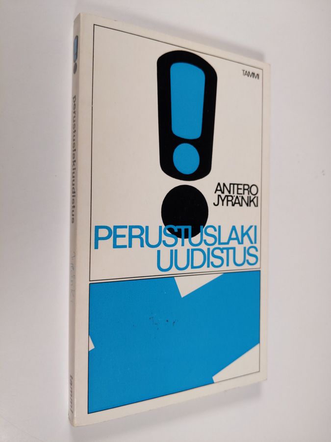Antero Jyränki : Perustuslakiuudistus