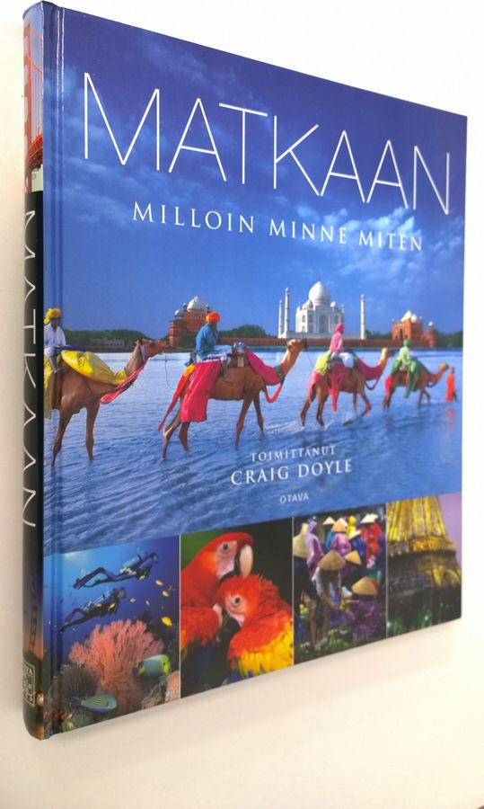 Craig (toim.) Doyle : Matkaan : milloin, minne, miten