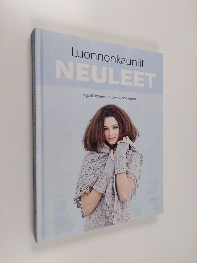 Ingalill ym. Johansson : Luonnonkauniit neuleet