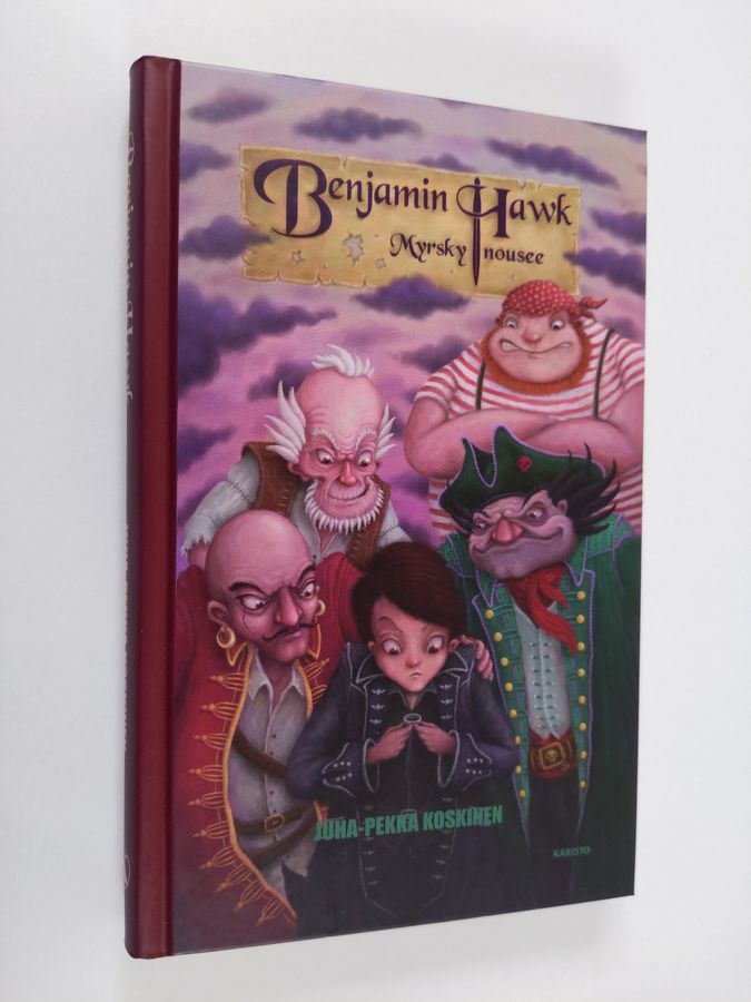 Juha-Pekka Koskinen : Benjamin Hawk : myrsky nousee