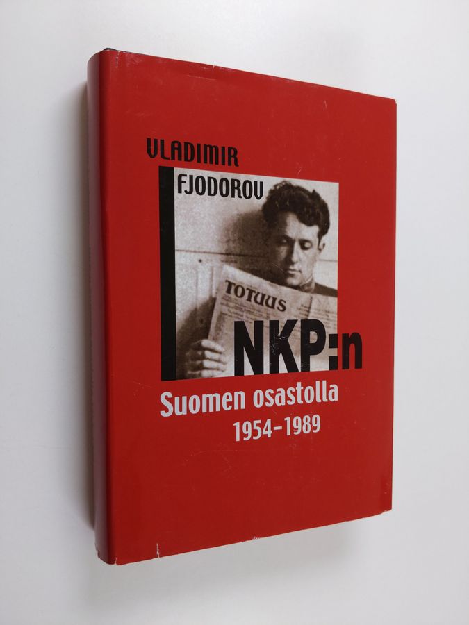 Vladimir Fjodorov : NKP:n Suomen osastolla 1954-1989 : Vladimir Fjodorov