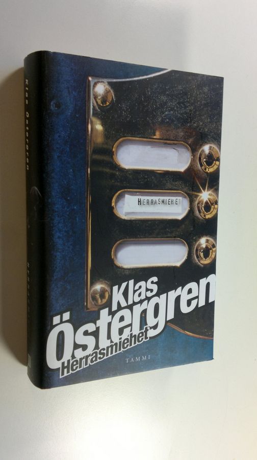 Klas Östergren : Herrasmiehet