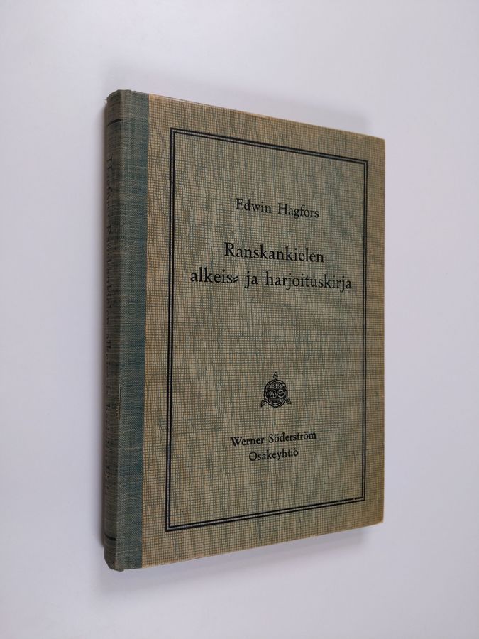 Edwin Hagfors : Ranskankielen alkeis- ja harjoituskirja