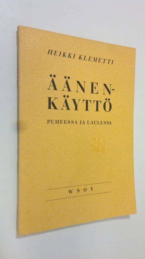 Heikki Klemetti : Äänenkäyttö puheessa ja laulussa