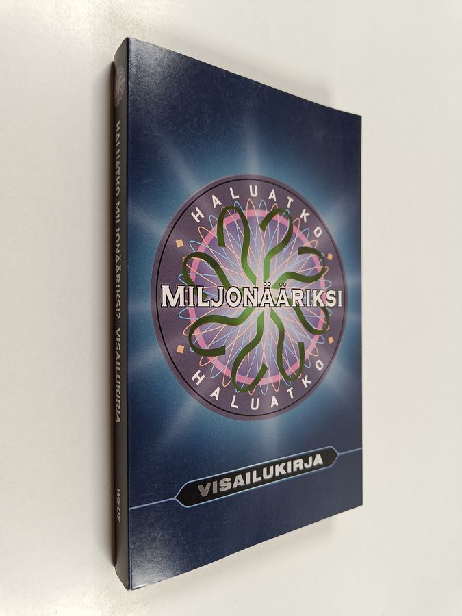 Haluatko miljonääriksi : visailukirja