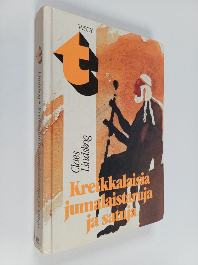 Claes (toim.) Lindskog : Kreikkalaisia jumalaistaruja ja satuja