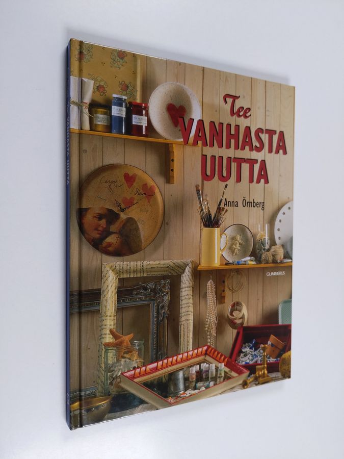 Anna Örnberg : Tee vanhasta uutta