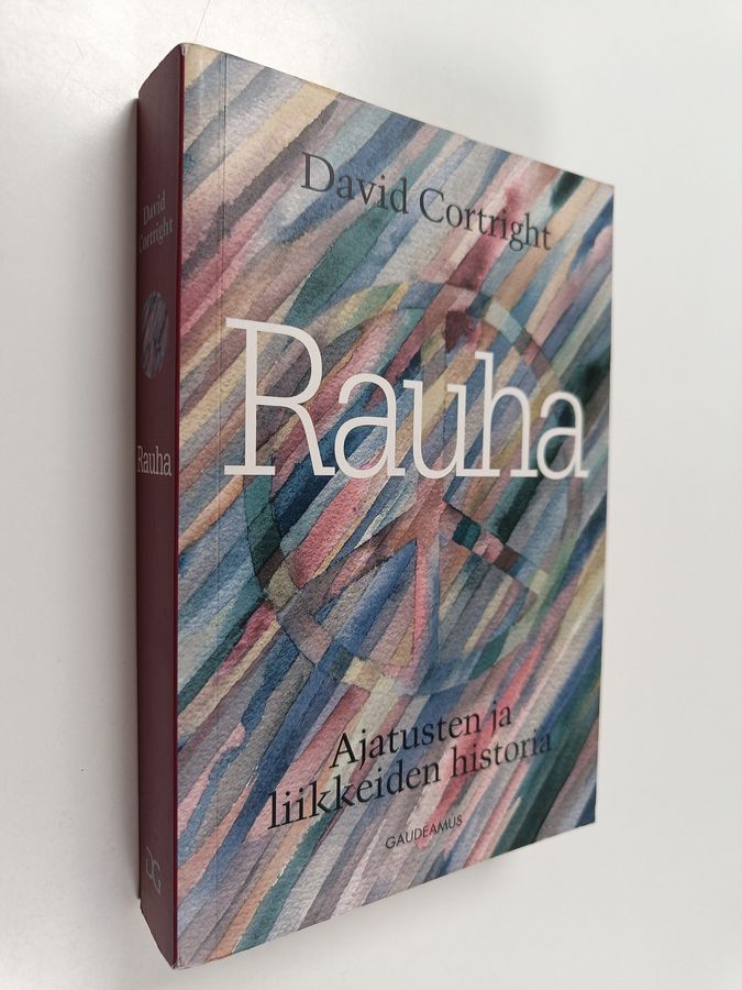 David Cortright : Rauha : ajatusten ja liikkeiden historia