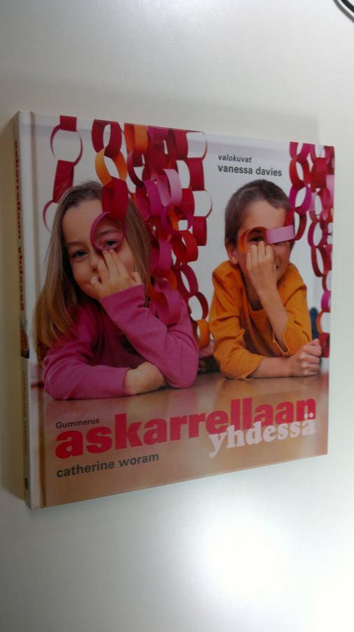 Catherine Woram : Askarrellaan yhdessä