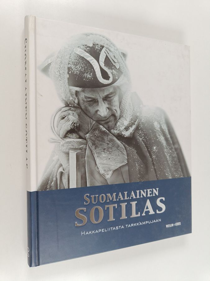 Jukka (toim.) Partanen : Suomalainen sotilas 2 : Hakkapeliitasta tarkk'ampujaan
