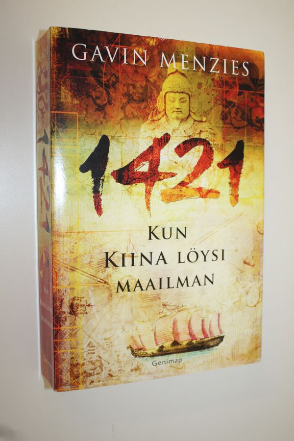 Gavin Menzies : 1421 : kun Kiina löysi maailman