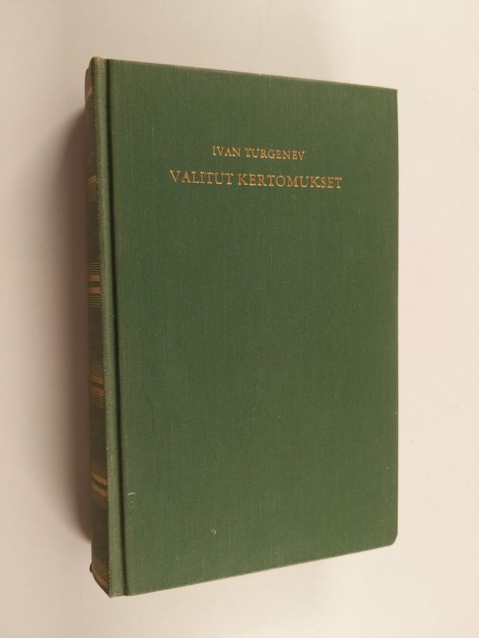 Ivan Turgenev : Valitut kertomukset 1