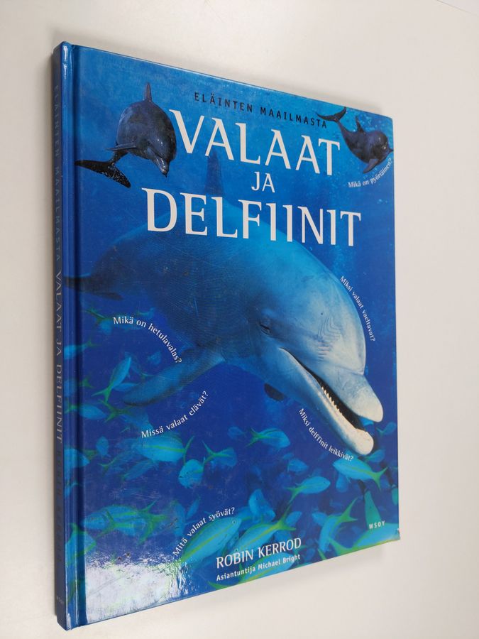 Robin Kerrod : Valaat ja delfiinit