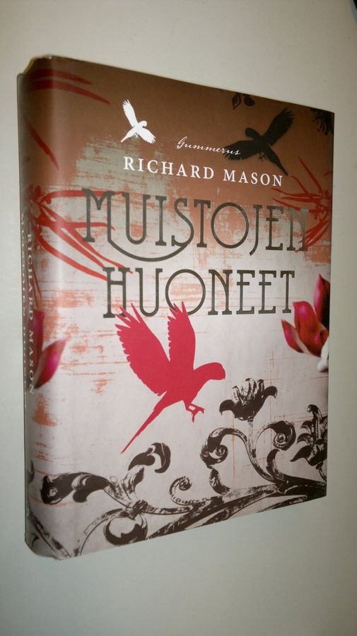 Richard Mason : Muistojen huoneet