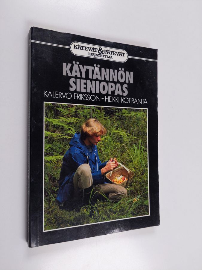 Kalervo Eriksson : Käytännön sieniopas