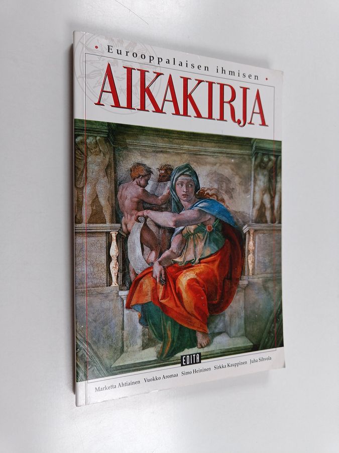 Marketta Ahtiainen : Eurooppalaisen ihmisen aikakirja