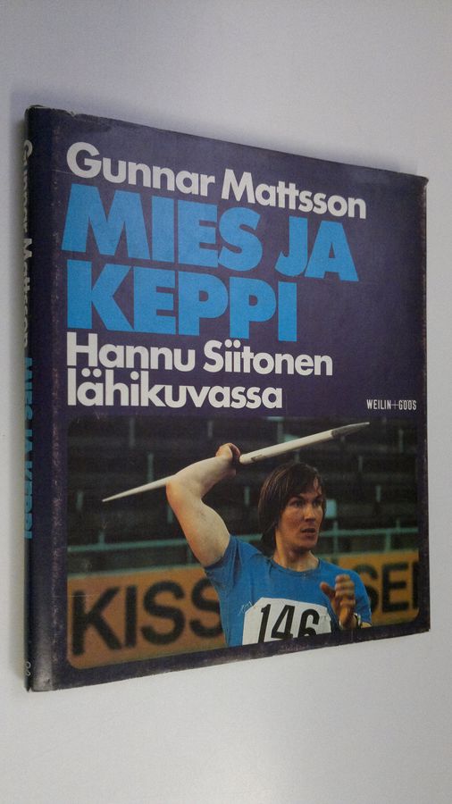 Gunnar Mattsson : Mies ja keppi : lähikuva Hannu Siitosesta