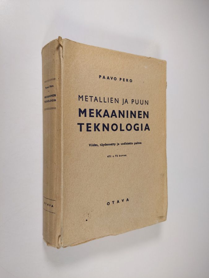 Paavo Pero : Metallien ja puun mekaaninen teknologia