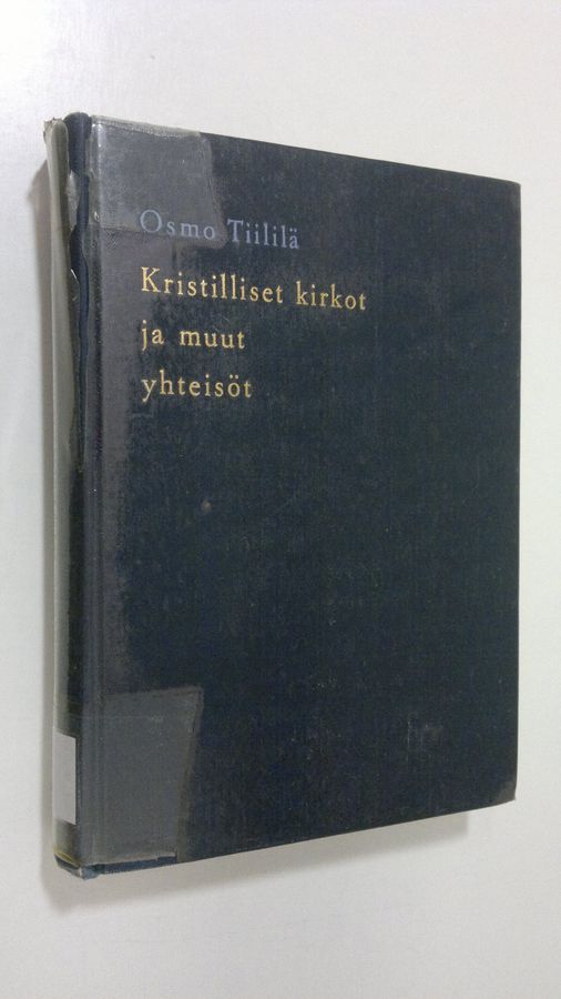 Osmo Tiililä : Kristilliset kirkot ja muut yhteisöt