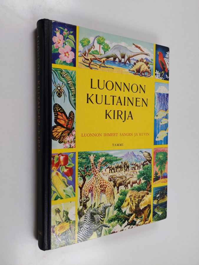 Bertha Parker Morris : Luonnon kultainen kirja : luonnontiedettä sanoin ja kuvin