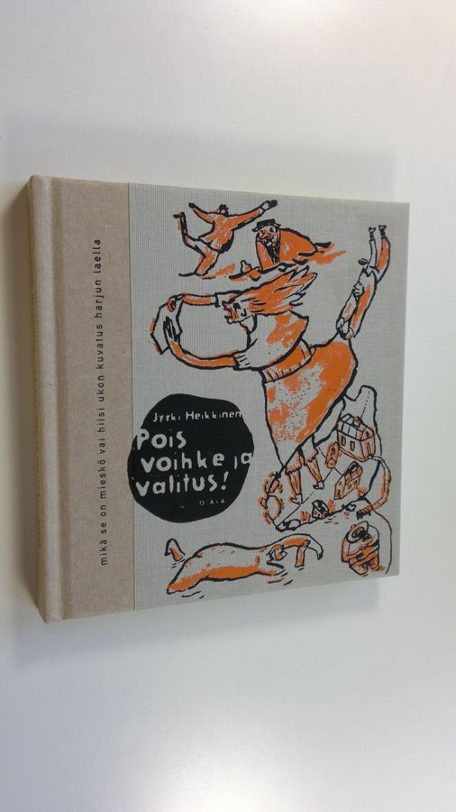 Jyrki Heikkinen : Pois voihke ja valitus! : runoja