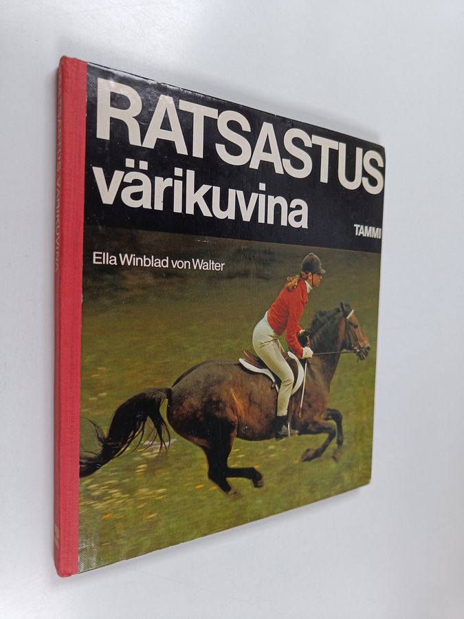 Ella Winblad von Walter : Ratsastus värikuvina