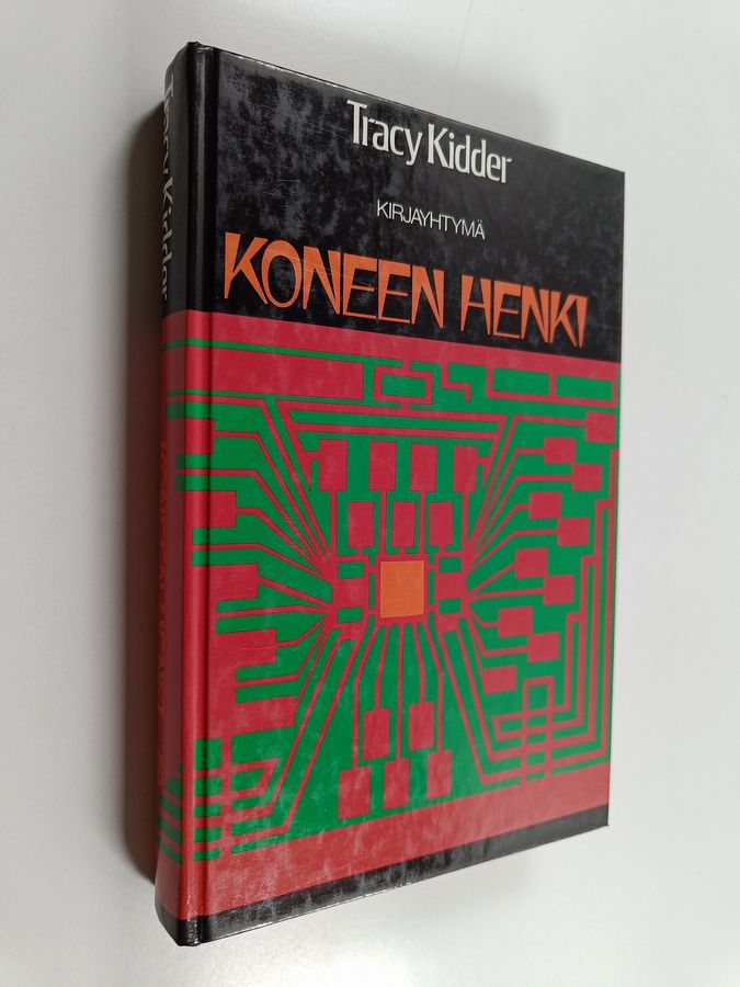 Tracy Kidder : Koneen henki