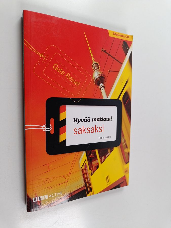 Uli Bonk : Hyvää matkaa! : saksaksi = Gute Reise!