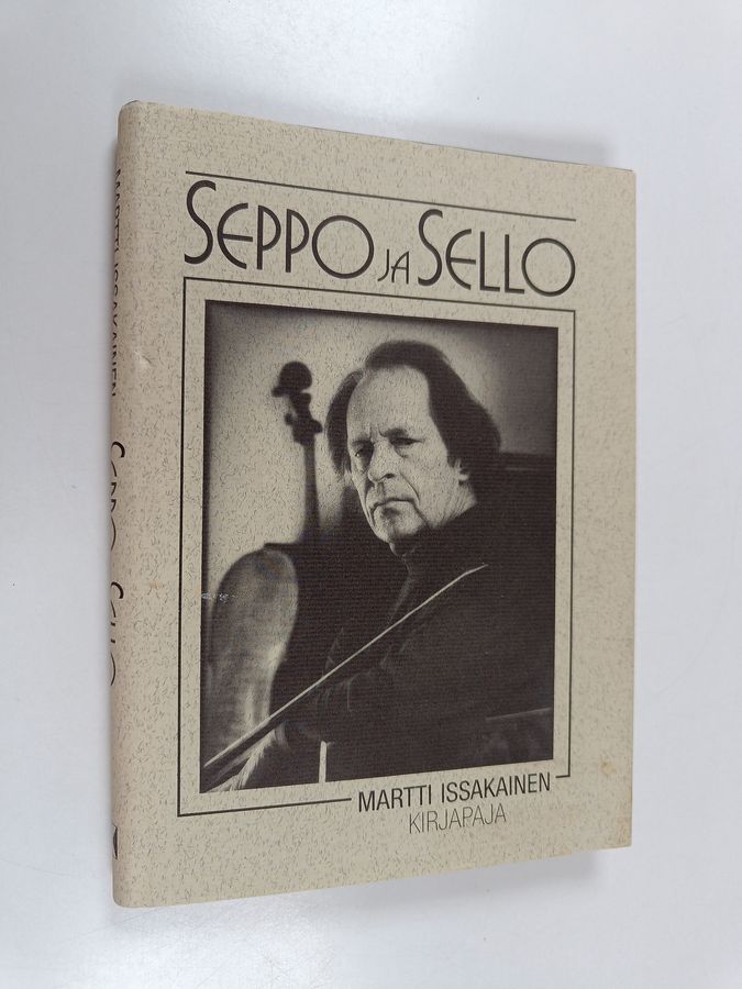Martti Issakainen : Seppo ja sello (signeerattu)