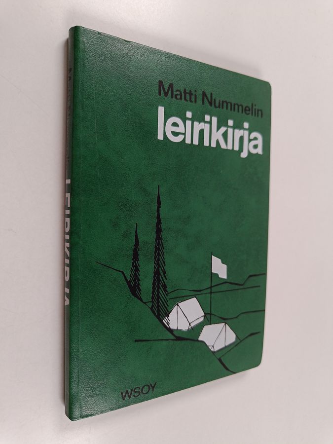Matti Nummelin : Leirikirja : 39 piirrosta, 20 valokuvaa, 4 väriliitettä