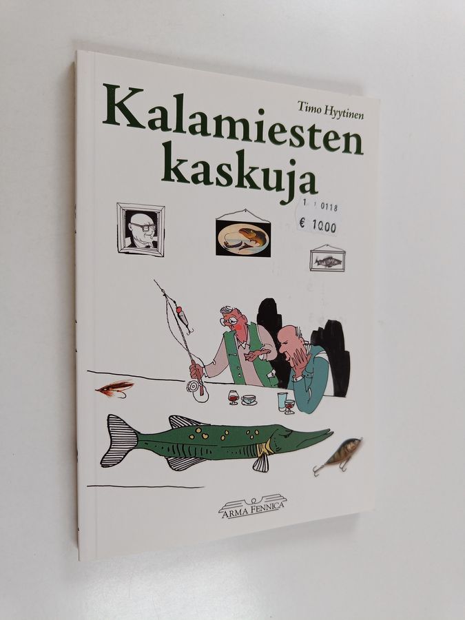 Timo Hyytinen : Kalamiesten kaskuja