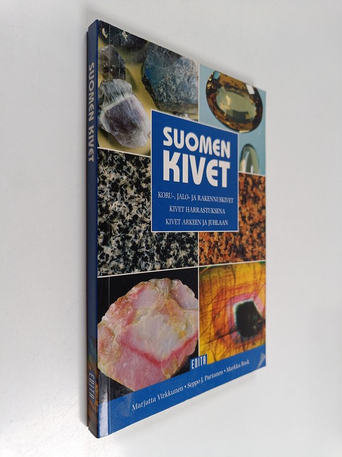 Marjatta Virkkunen : Suomen kivet : koru-, jalo- ja rakennuskivet : kivet harrastuksena : kivet arkeen ja juhlaan