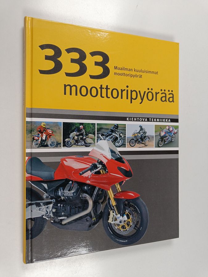 Carsten Heil : 333 moottoripyörää