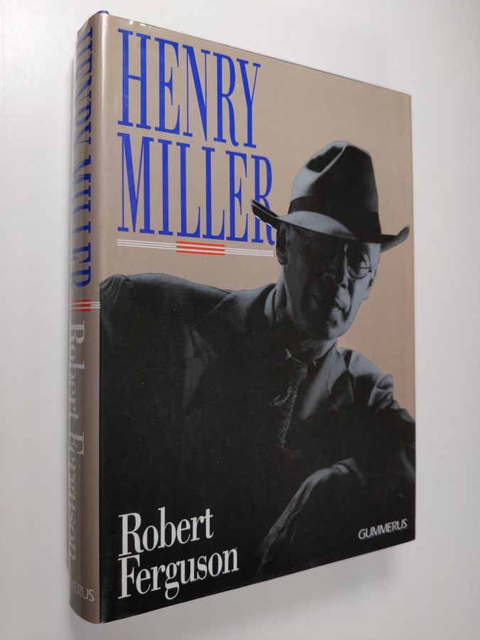 Robert Ferguson : Henry Miller